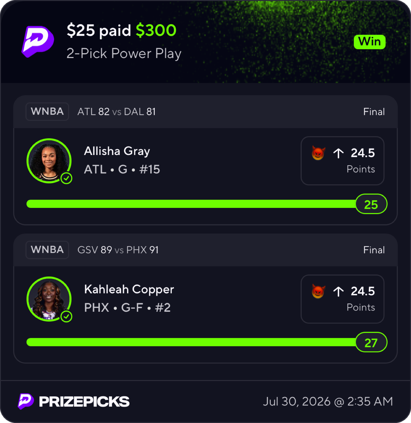 PrizePicks receipt showing a 25 dollar entry paid 300 dollars